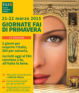 Giornate FAI di Primavera: 21 e 22 marzo a Firenze visite a offerta libera
