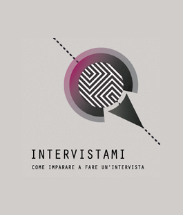 ''Intervistami'':  workshop gratuito per imparare come fare un'intervista a Zap Firenze