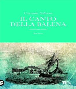 Presentazione del libro ''Il canto della Balena'' di Corrado Sobrero alla libreria IBS