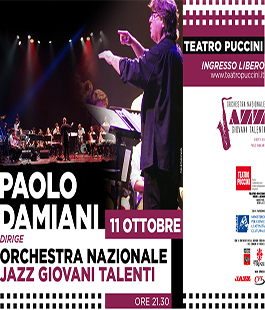Orchestra Nazionale Jazz Giovani Talenti diretta da Paolo Damiani al Teatro Puccini di Firenze