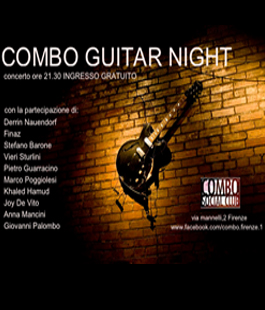 ''Combo Guitar Night'': dieci grandi chitarristi in concerto