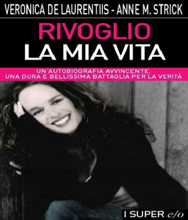 Ibs Firenze: Veronica De Laurentiis presenta il libro ''Rivoglio la mia vita''