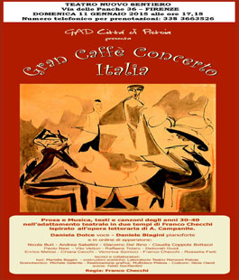 ''Gran caffè concerto Italia'' al Teatro Nuovo Sentiero di Firenze