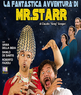 ''La fantastica avventura di Mr. Starr'' di e con Lillo & Greg al Teatro Verdi di Firenze