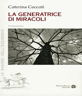Libreria IBS: Caterina Ceccuti presenta il suo libro ''La Generatrice di Miracoli''