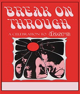 ''Break on Through - A Celebration to The Doors'' al Caffè Letterario Le Murate
