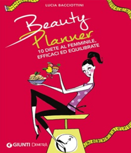 ''Beauty Planner'', il nuovo libro di Lucia Bacciottini alla Feltrinelli RED