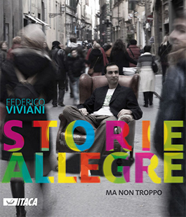 ''Storie allegre ma non troppo'', il nuovo album di Federico Viviani alle Librerie Universitarie