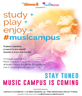 Music Campus: il contest di Radio Firenze e Librerie Universitarie per band e cantanti