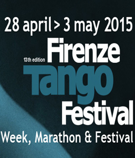 Si aprono le danze con la tredicesima edizione del Firenze Tango Festival