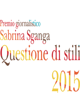 Le Murate ospita il Premio Giornalistico ''Sabrina Sganga - Questione di Stili 2015''