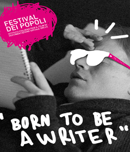 Estate Fiorentina: ''Born To Be a Writer'', alla scoperta dei grandi scrittori a Apriti Cinema!