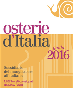 ''Osterie d'Italia 2016'', la ristorazione secondo Slow Food
