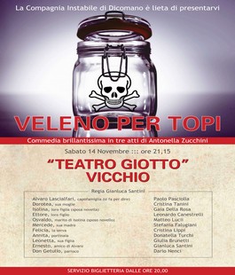 ''Veleno per topi'' in scena al Teatro Giotto di Vicchio