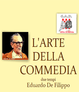 ''L'Arte della commedia'' di Eduardo De Filippo al Teatro Nuovo Sentiero
