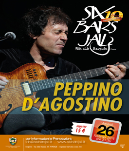Il chitarrista Peppino D'Agostino in concerto al Six Bars Jail