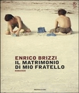Ibs: Enrico Brizzi presenta il libro ''Il matrimonio di mio fratello''