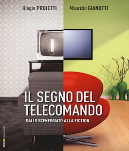IBS: Biagio Proietti presenta 'Il segno del telecomando'