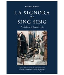 ''La signora di Sing Sing'' di Idanna Pucci alla Libreria IBS