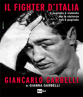 ''Il fighter d'Italia Giancarlo Garbelli'' di Gianna Garbelli alla Libreria IBS
