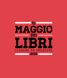 ''Il Maggio dei Libri 2016'', gli eventi alla Mediateca Toscana