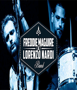 Freddi Maguire & Lorenzo Nardi Band in concerto a Le Murate