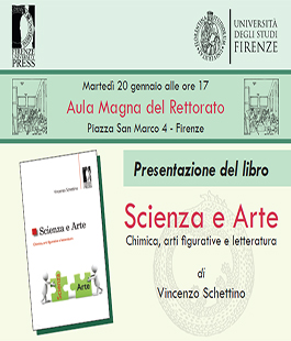 Presentazione del volume: ''Scienza e Arte. Chimica, arti figurative e letteratura'' di V. Schettino