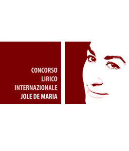 3a edizione del Concorso Lirico Internazionale Jole De Maria