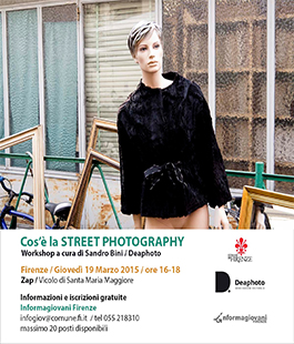 Workshop ''Cos'è la Street Photography'' a cura di Deaphoto all'Informagiovani Firenze