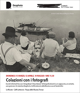 ''Colazioni con i fotografi - Fotografia e Social Network'' a cura di Deaphoto a Le Murate
