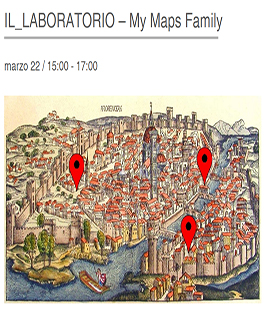 ''My Maps Family'', laboratorio per tutta la famiglia per costruire un itinerario scientifico in città