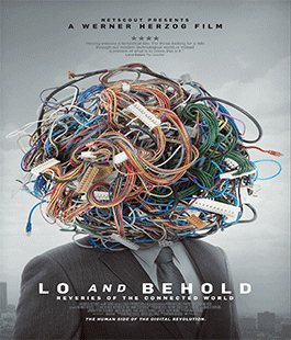 ''Lo and Behold: Reveries of the Connected World'' di Werner Herzog al Cinema Odeon