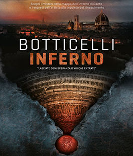 ''Botticelli Inferno''  di Ralph Loop al Cinema Spazio Uno di Firenze